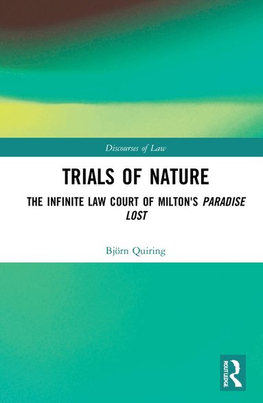 Björn Quiring - Trials of Nature, Inbunden