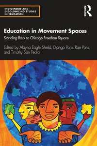 bokomslag Education in Movement Spaces