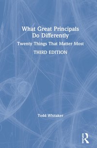 bokomslag What Great Principals Do Differently