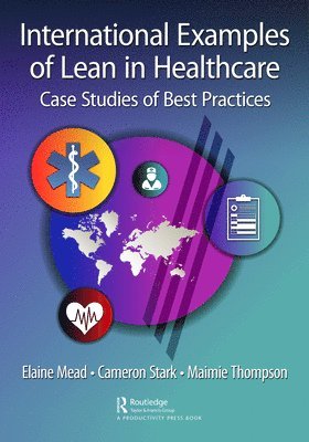 International Examples of Lean in Healthcare 1