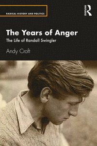 bokomslag The Years of Anger