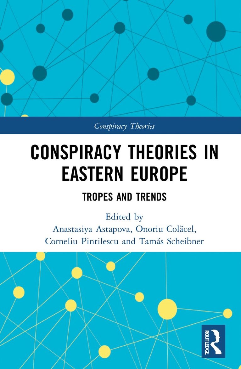 Conspiracy Theories in Eastern Europe 1