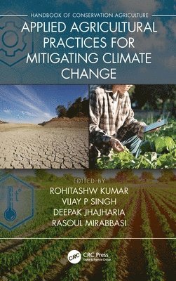Applied Agricultural Practices for Mitigating Climate Change [Volume 2] 1
