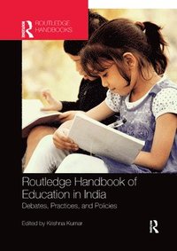 bokomslag Routledge Handbook of Education in India