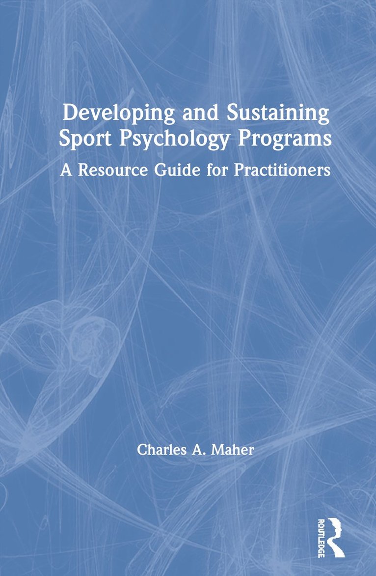 Developing and Sustaining Sport Psychology Programs