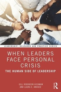 bokomslag When Leaders Face Personal Crisis