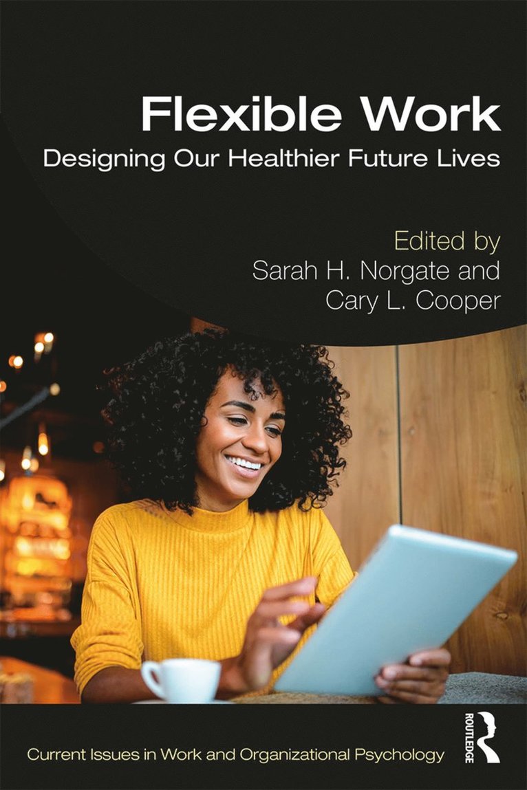 Sarah H. Norgate, Cary L. Cooper - Flexible Work, Häftad