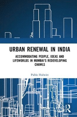 bokomslag Urban Renewal in India