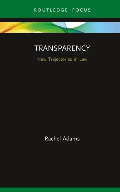 Rachel Adams - Transparency, Inbunden