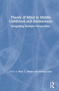 bokomslag Theory of Mind in Middle Childhood and Adolescence
