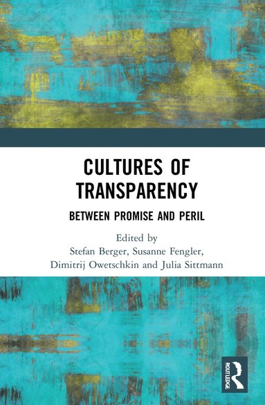 bokomslag Cultures of Transparency