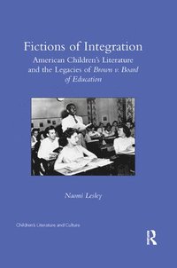 bokomslag Fictions of Integration