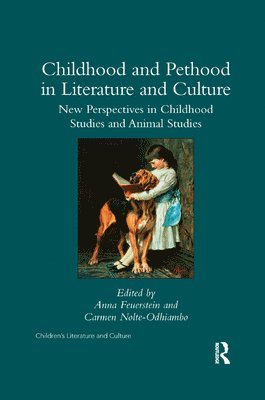 Childhood and Pethood in Literature and Culture 1