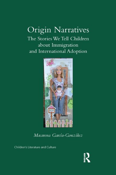Macarena Garcia-Gonzalez - Origin Narratives, Häftad