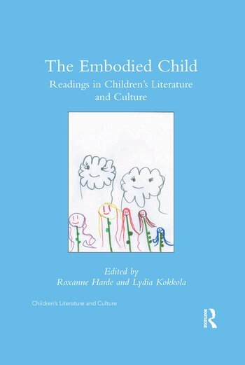 Roxanne Harde, Lydia Kokkola - Embodied Child, Häftad