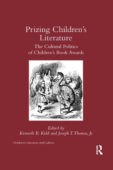 Kenneth Kidd, Joseph Thomas Jr. - Prizing Children's Literature, Häftad