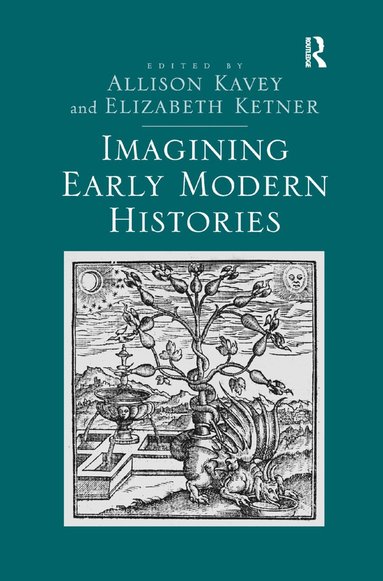 bokomslag Imagining Early Modern Histories