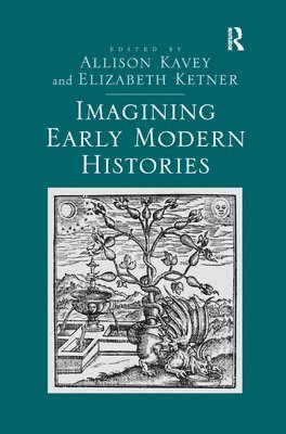 Imagining Early Modern Histories 1