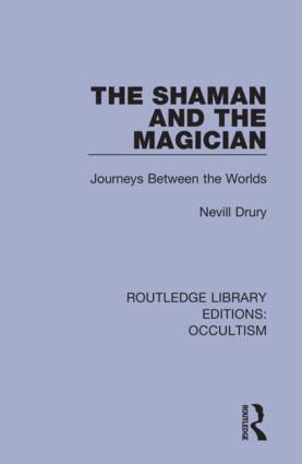 Nevill Drury - Shaman and the Magician, Häftad