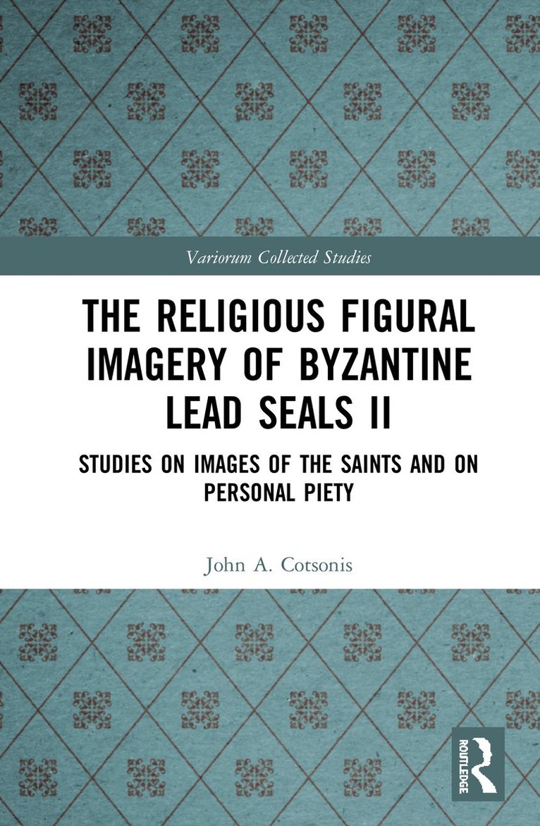 John A. Cotsonis - Religious Figural Imagery of Byzantine Lead Seals II, Inbunden
