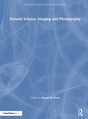 Natural Science Imaging and Photography 1