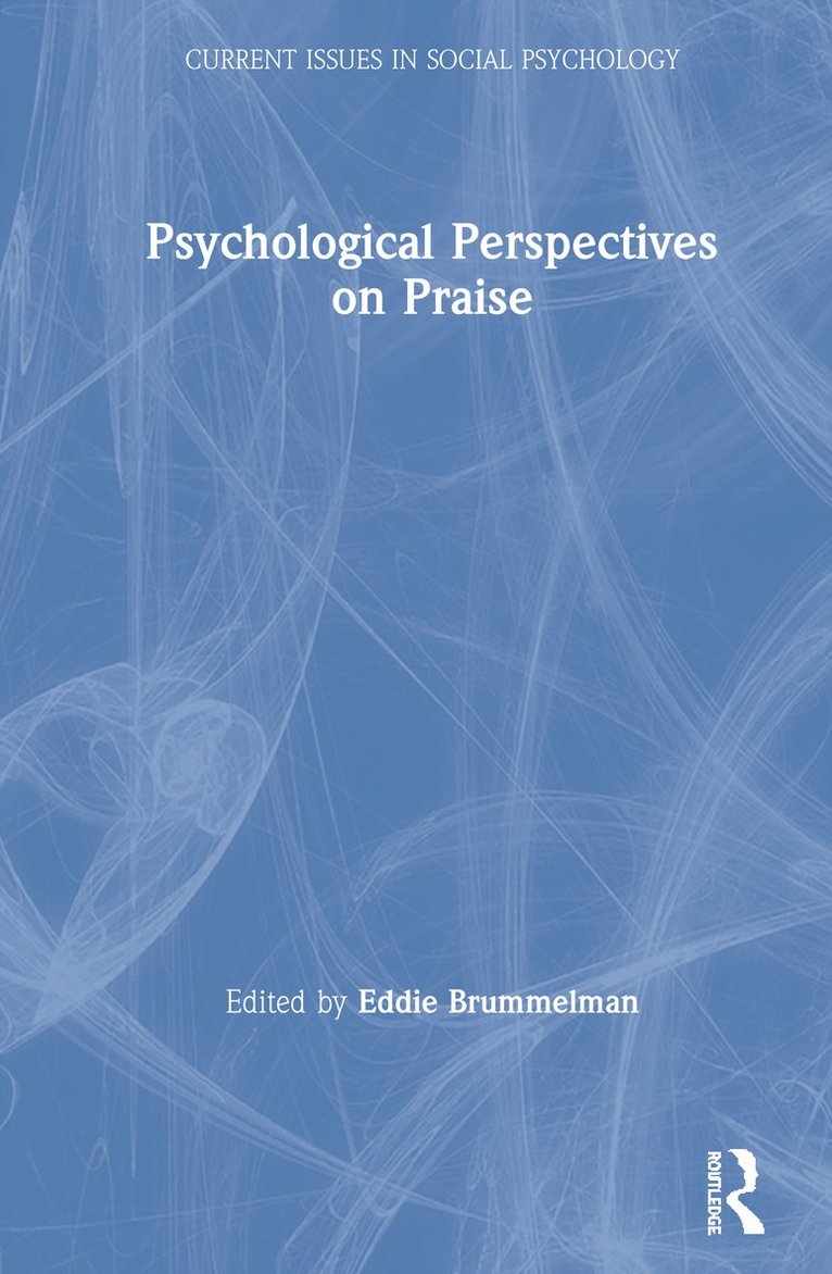 Psychological Perspectives on Praise 1
