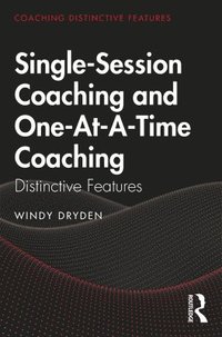 bokomslag Single-Session Coaching and One-At-A-Time Coaching