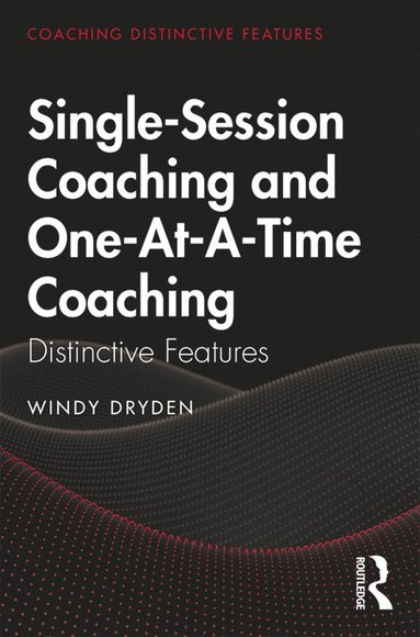 bokomslag Single-Session Coaching and One-At-A-Time Coaching