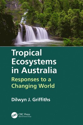 Tropical Ecosystems in Australia 1