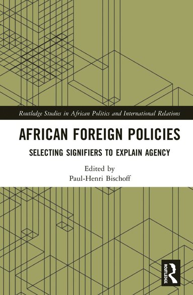 bokomslag African Foreign Policies