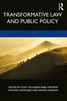 Transformative Law and Public Policy 1