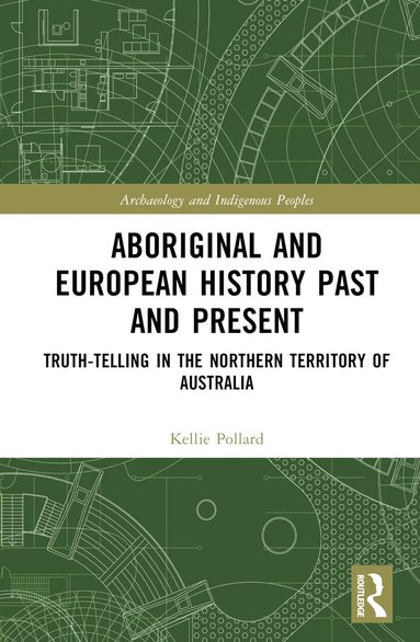 bokomslag Aboriginal and European History Past and Present