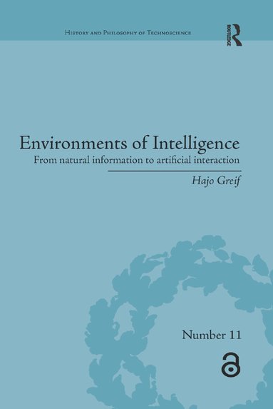 Hajo Greif - Environments of Intelligence, Häftad