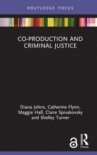 bokomslag Co-production and Criminal Justice