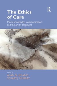 bokomslag The Ethics of Care