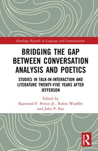 bokomslag Bridging the Gap Between Conversation Analysis and Poetics