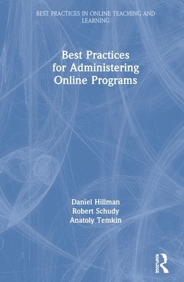 Best Practices for Administering Online Programs 1