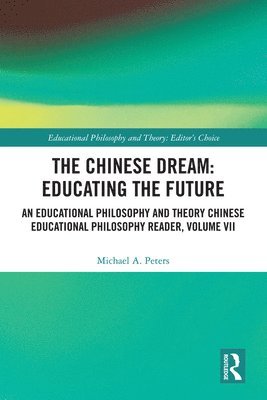 The Chinese Dream: Educating the Future 1