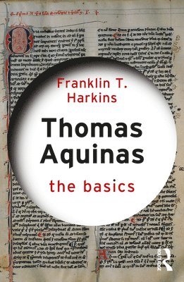 bokomslag Thomas Aquinas: The Basics