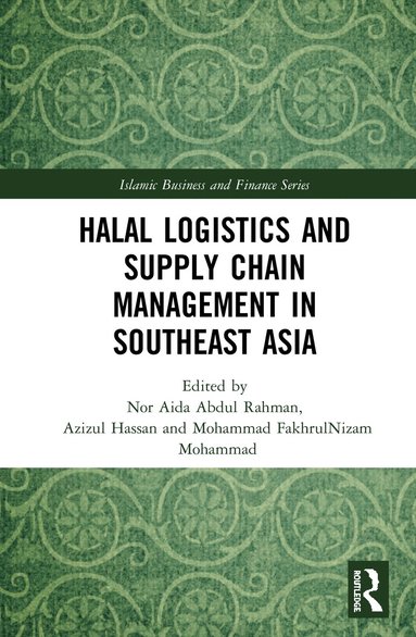 bokomslag Halal Logistics and Supply Chain Management in Southeast Asia