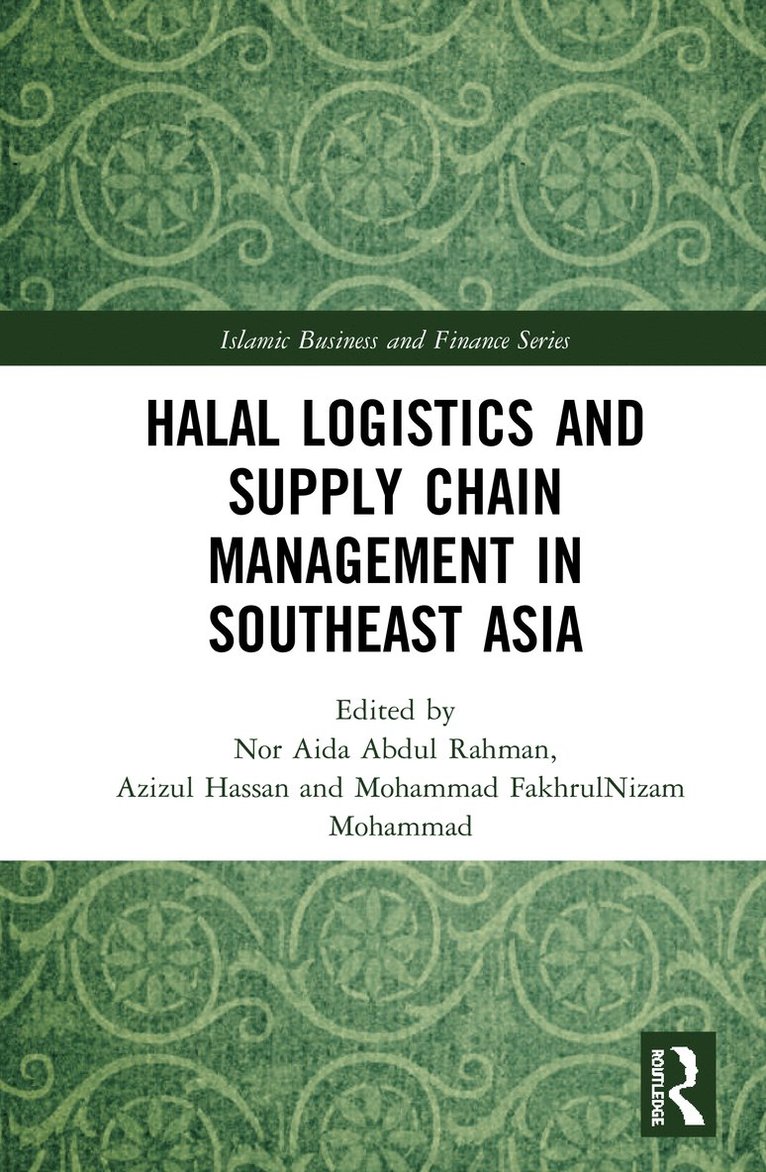 Halal Logistics and Supply Chain Management in Southeast Asia 1