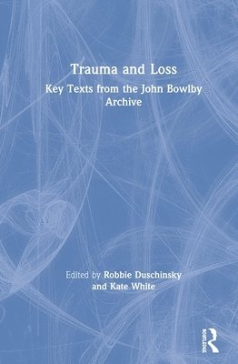 bokomslag Trauma and Loss