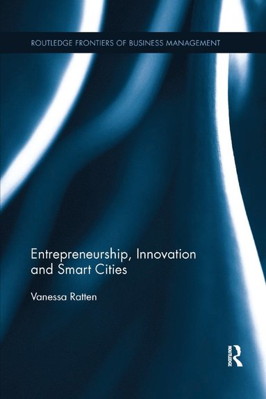 bokomslag Entrepreneurship, Innovation and Smart Cities