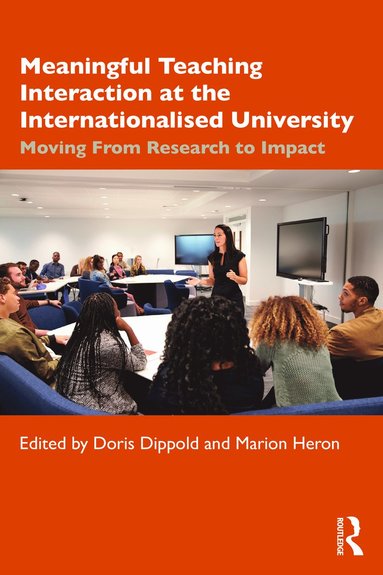 bokomslag Meaningful Teaching Interaction at the Internationalised University