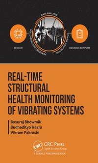 bokomslag Real-Time Structural Health Monitoring of Vibrating Systems