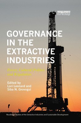 Governance in the Extractive Industries 1