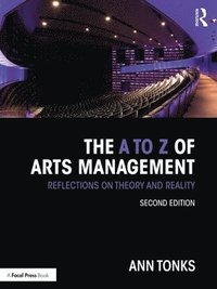 bokomslag The A to Z of Arts Management