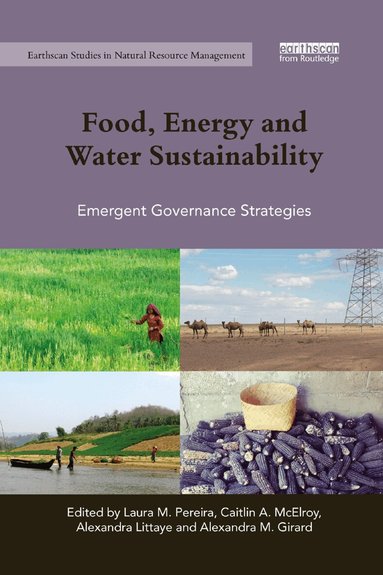 Laura M. Pereira, Caitlin A. McElroy, Alexandra Littaye, Alexandra M. Girard - Food, Energy and Water Sustainability, Häftad