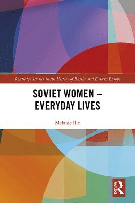Soviet Women  Everyday Lives 1