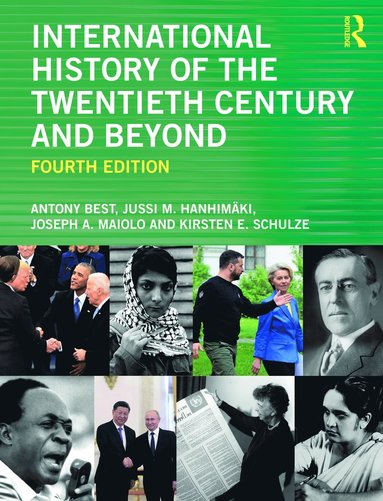 bokomslag International History of the Twentieth Century and Beyond